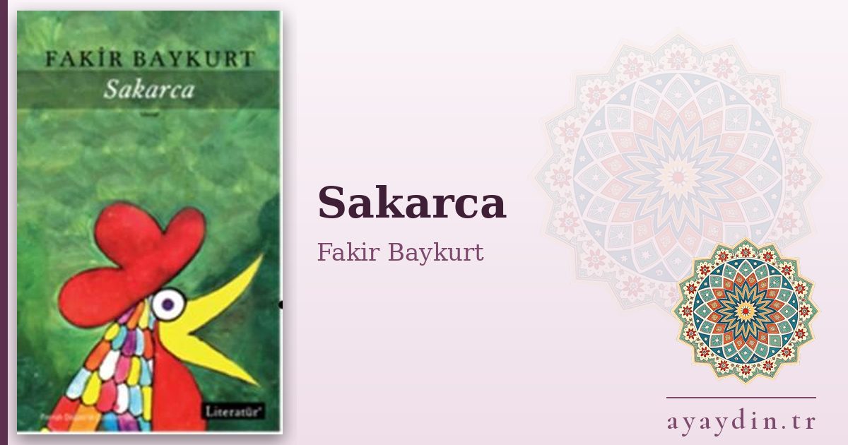 Sakarca - Fakir Baykurt kitap alıntıları ve sözleri