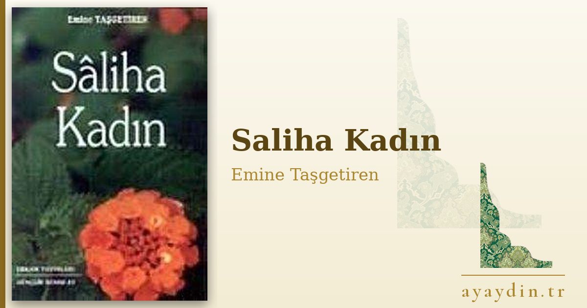 Saliha Kadın - Emine Taşgetiren kitap alıntıları ve sözleri