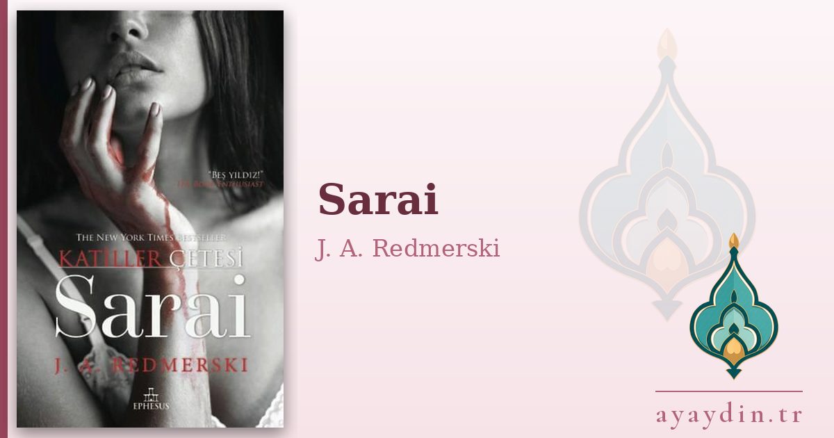 Sarai - J. A. Redmerski kitap alıntıları ve sözleri