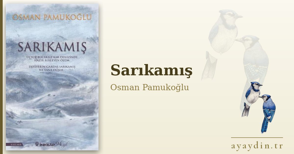 Sarıkamış - Osman Pamukoğlu kitap alıntıları ve sözleri