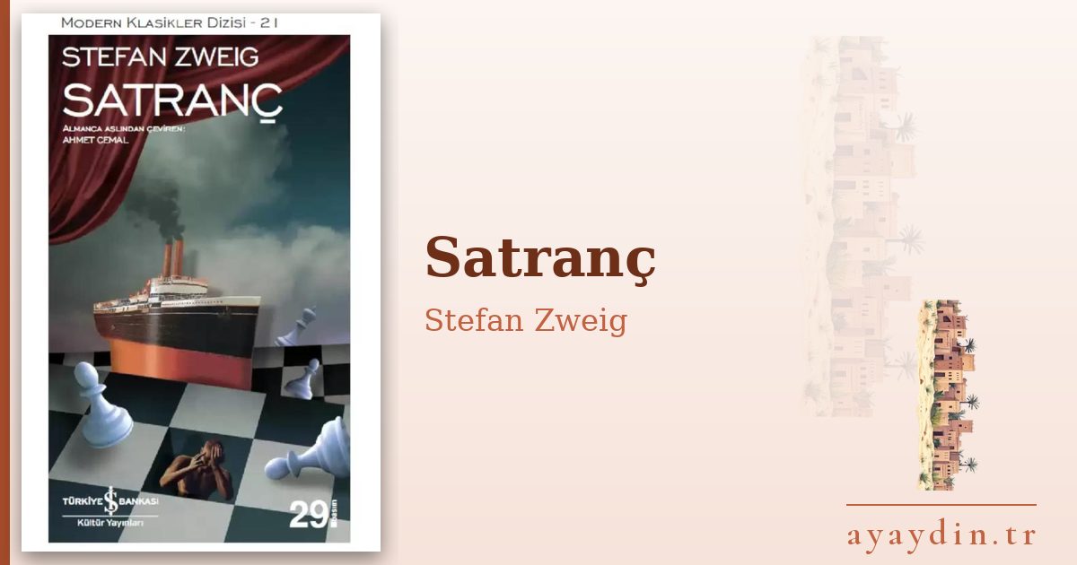 Satranç - Stefan Zweig kitap alıntıları ve sözleri