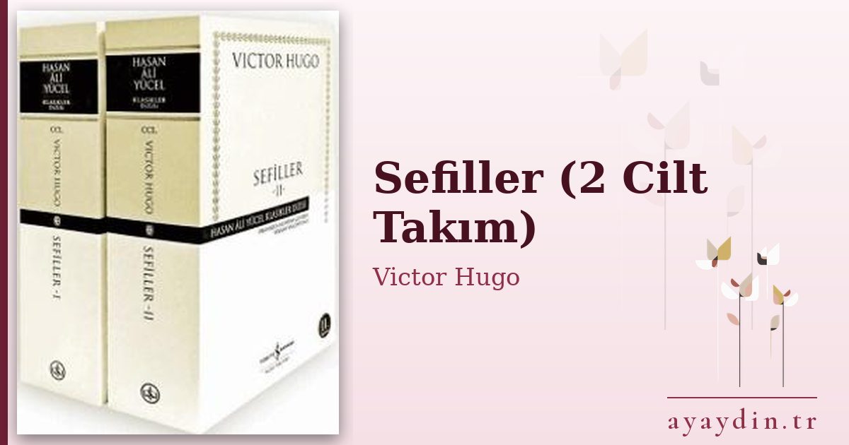 Sefiller (2 Cilt Takım) - Victor Hugo kitap alıntıları ve sözleri
