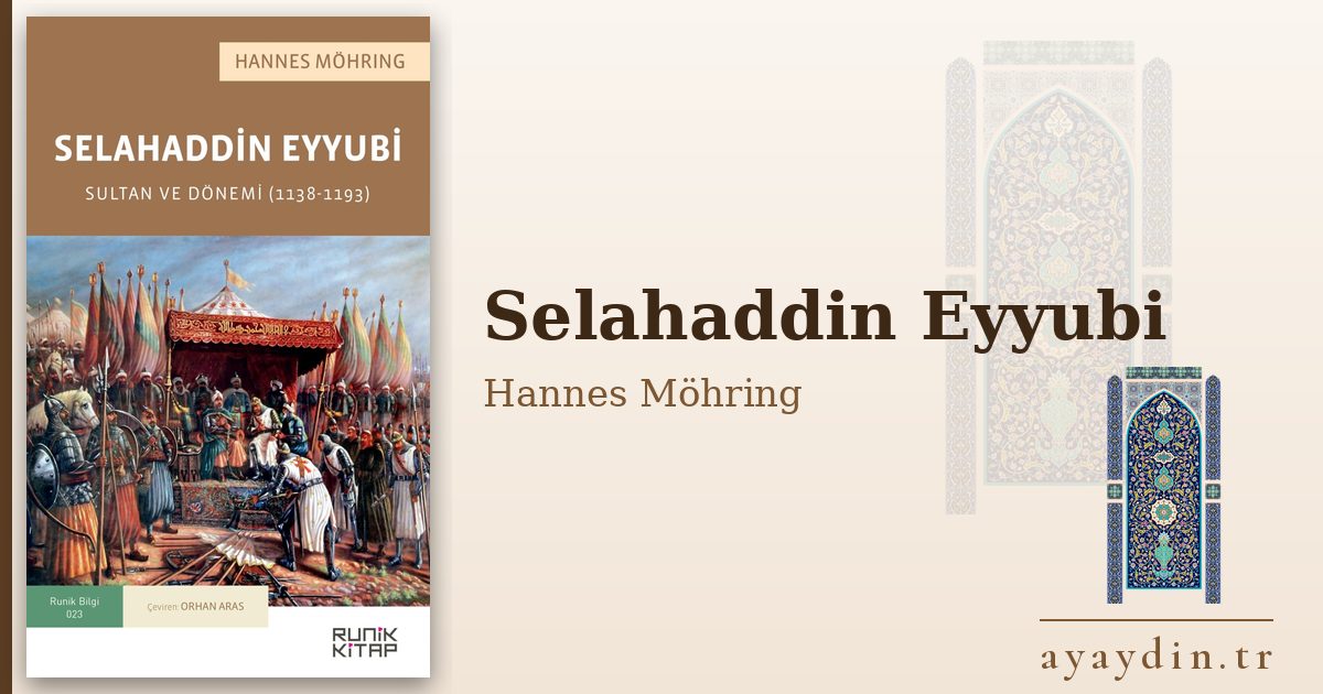 Selahaddin Eyyubi - Hannes Möhring kitap alıntıları ve sözleri