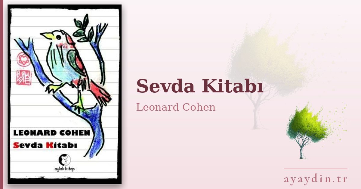 Sevda Kitabı - Leonard Cohen kitap alıntıları ve sözleri