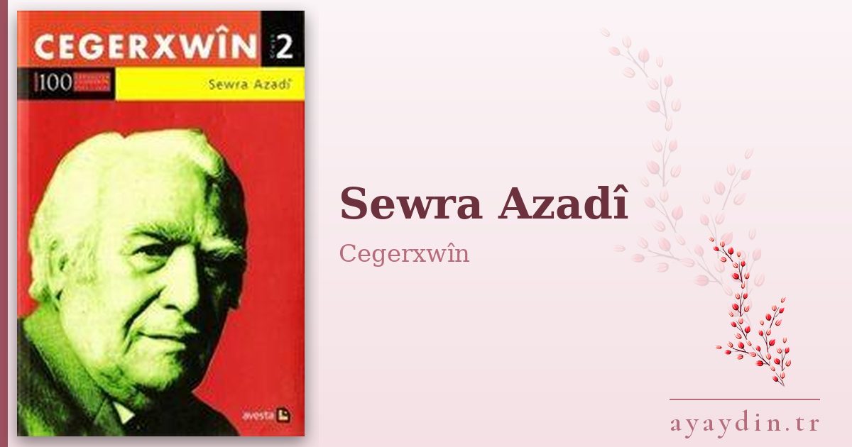 Sewra Azadî - Cegerxwîn kitap alıntıları ve sözleri