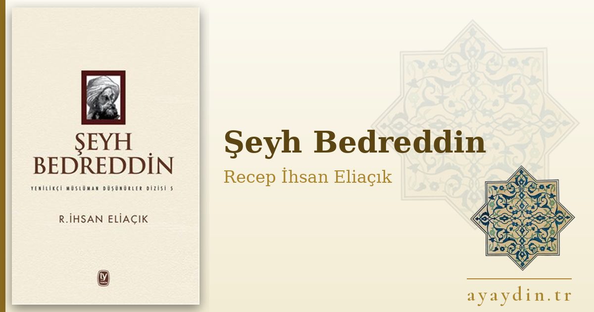 Şeyh Bedreddin - Recep İhsan Eliaçık kitap alıntıları ve sözleri