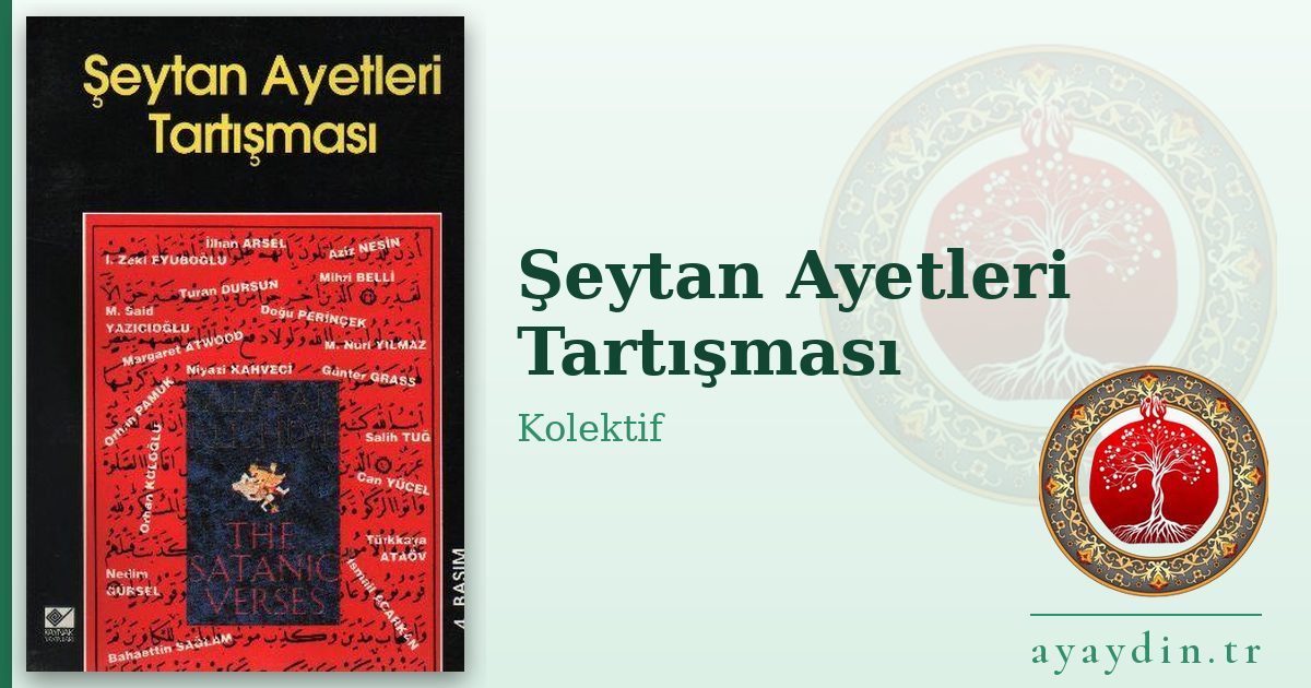 Şeytan Ayetleri Tartışması - Kolektif kitap alıntıları ve sözleri