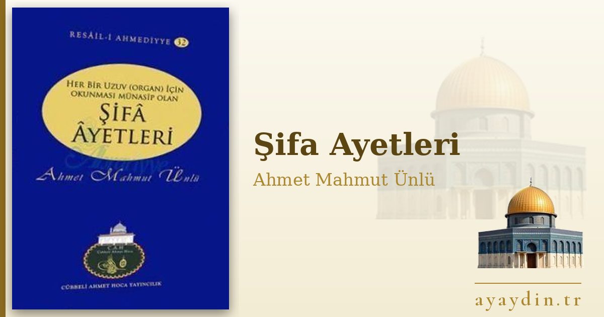Şifa Ayetleri - Ahmet Mahmut Ünlü kitap alıntıları ve sözleri