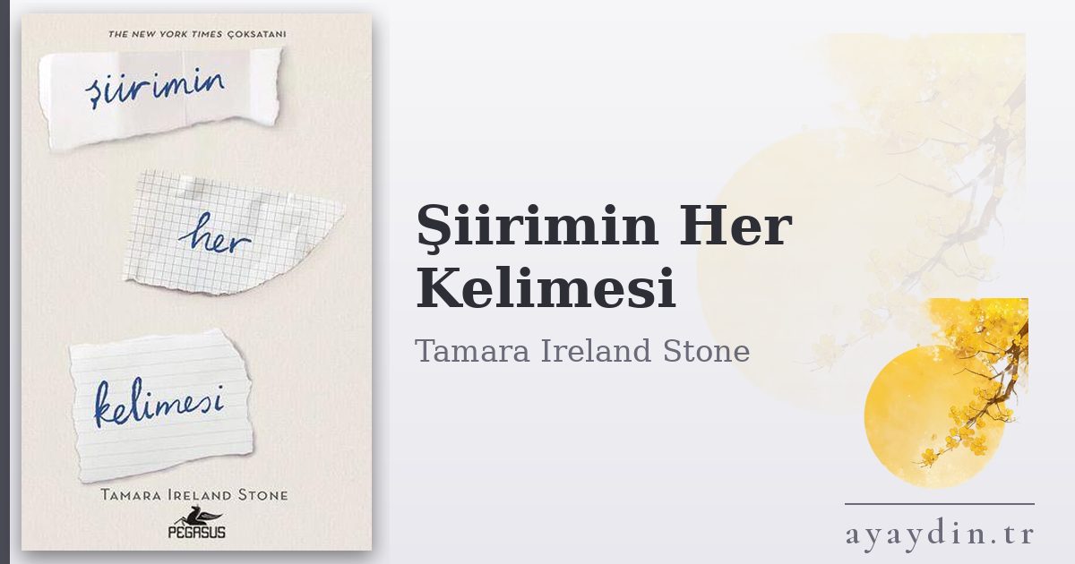Şiirimin Her Kelimesi - Tamara Ireland Stone kitap alıntıları ve sözleri