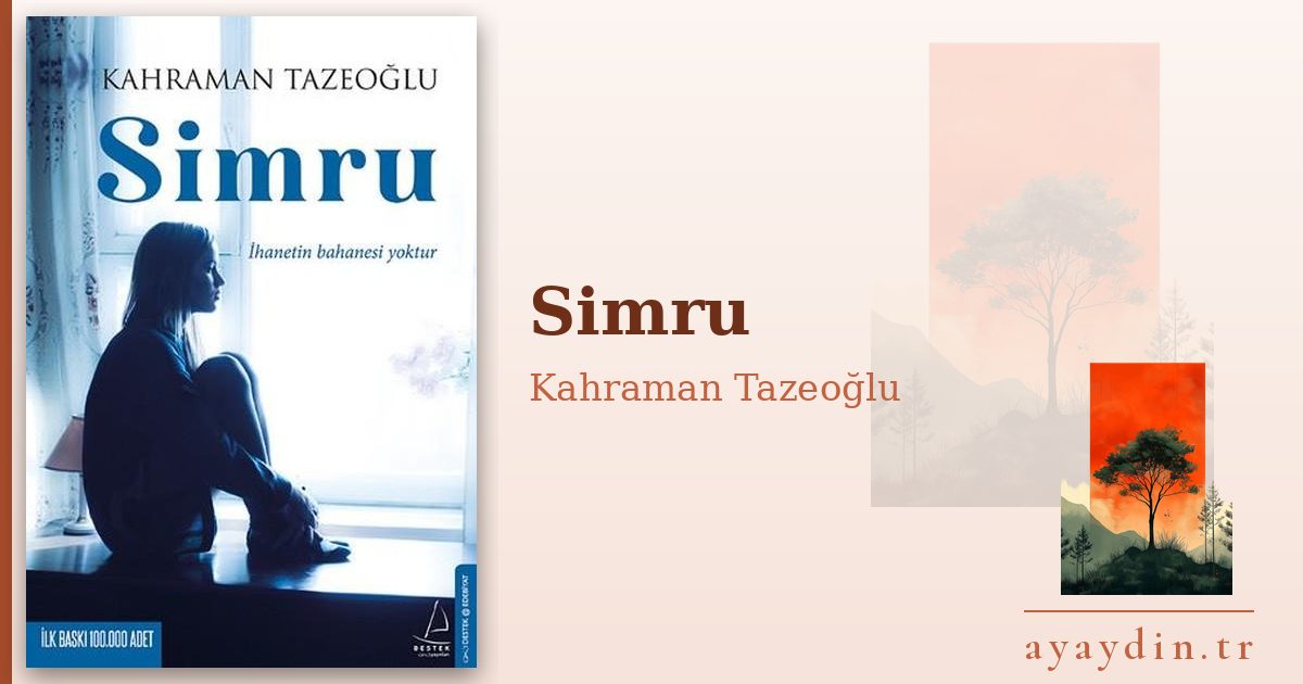 Simru - Kahraman Tazeoğlu kitap alıntıları ve sözleri