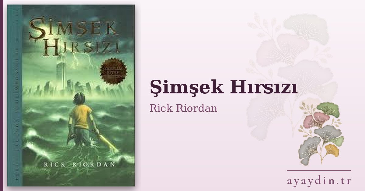 Şimşek Hırsızı - Rick Riordan kitap alıntıları ve sözleri