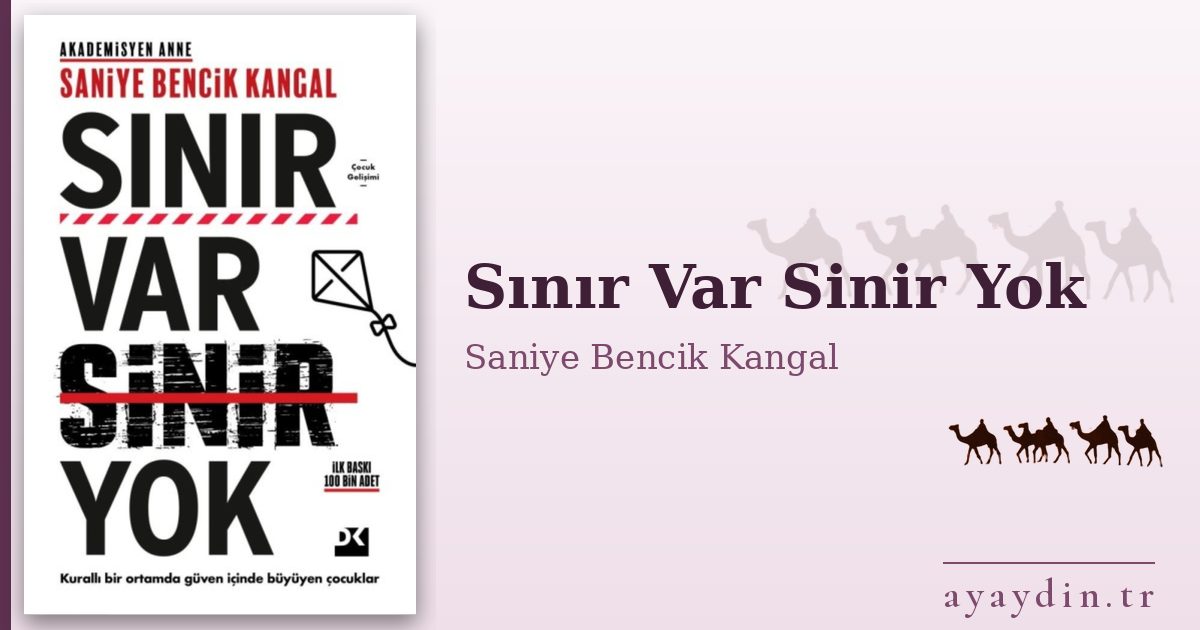 Sınır Var Sinir Yok - Saniye Bencik Kangal kitap alıntıları ve sözleri