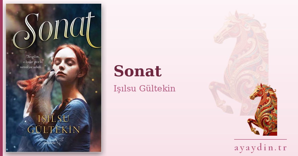 Sonat - Işılsu Gültekin kitap alıntıları ve sözleri