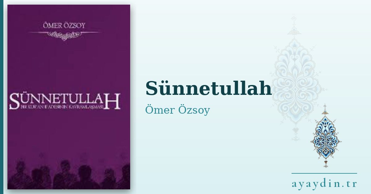 Sünnetullah - Ömer Özsoy kitap alıntıları ve sözleri