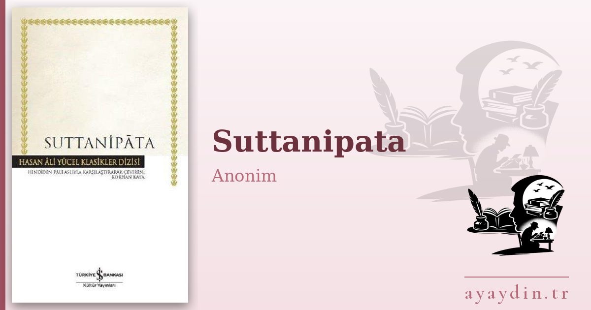 Suttanipata - Anonim kitap alıntıları ve sözleri