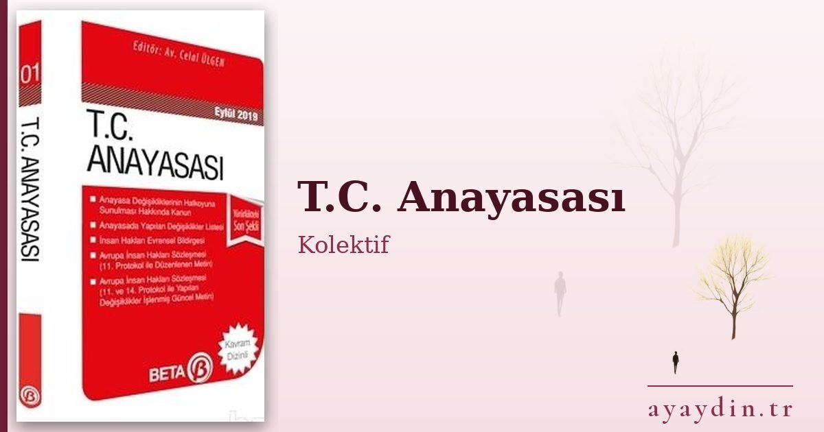 T.C. Anayasası - Kolektif kitap alıntıları ve sözleri