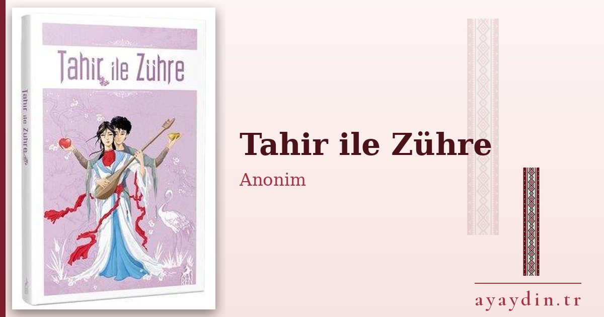 Tahir ile Zühre - Anonim kitap alıntıları ve sözleri