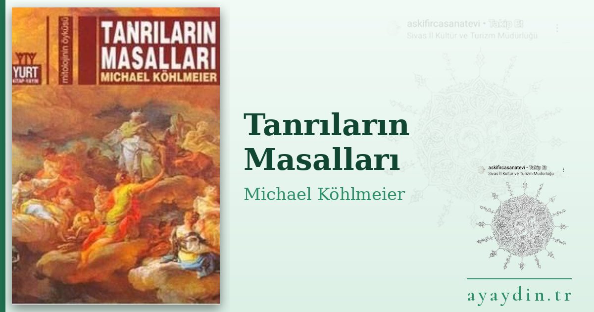 Tanrıların Masalları - Michael Köhlmeier kitap alıntıları ve sözleri
