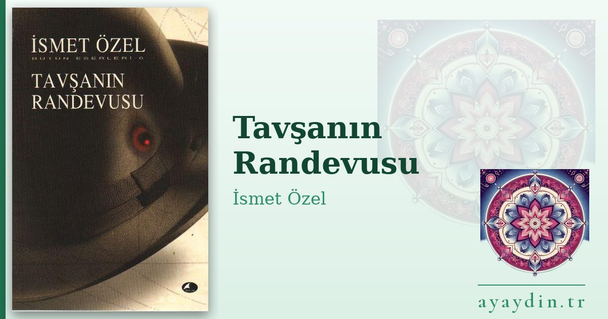 Tavşanın Randevusu - İsmet Özel kitap alıntıları ve sözleri
