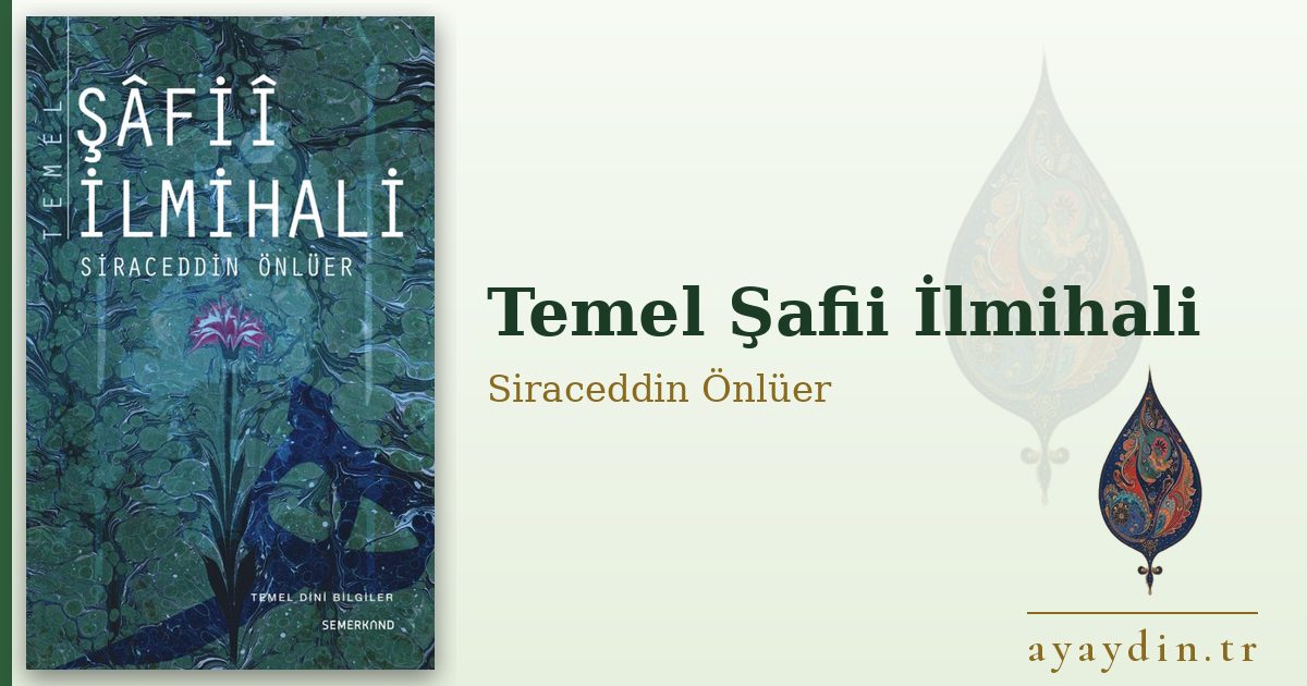 Temel Şafii İlmihali - Siraceddin Önlüer kitap alıntıları ve sözleri