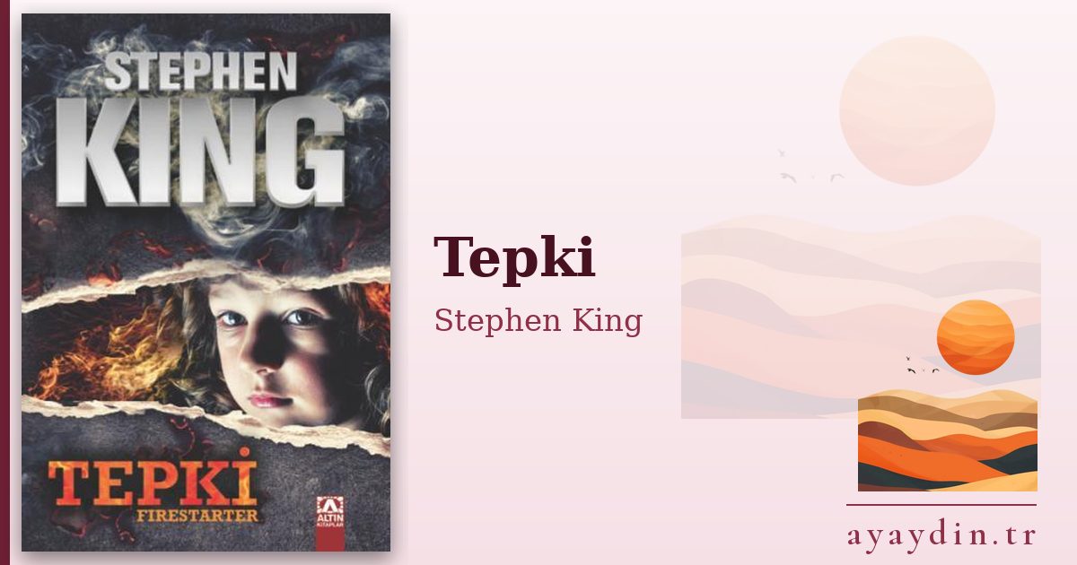 Tepki - Stephen King kitap alıntıları ve sözleri
