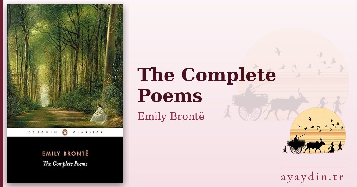 The Complete Poems - Emily Brontë kitap alıntıları ve sözleri