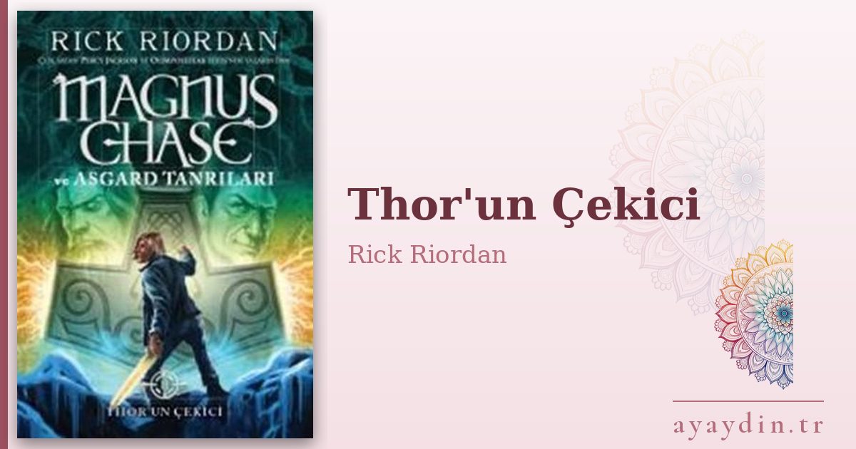 Thor'un Çekici - Rick Riordan kitap alıntıları ve sözleri