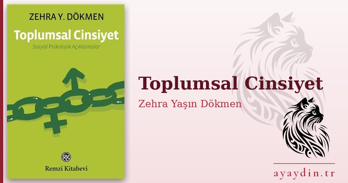 Toplumsal Cinsiyet - Zehra Yaşın Dökmen kitap alıntıları ve sözleri