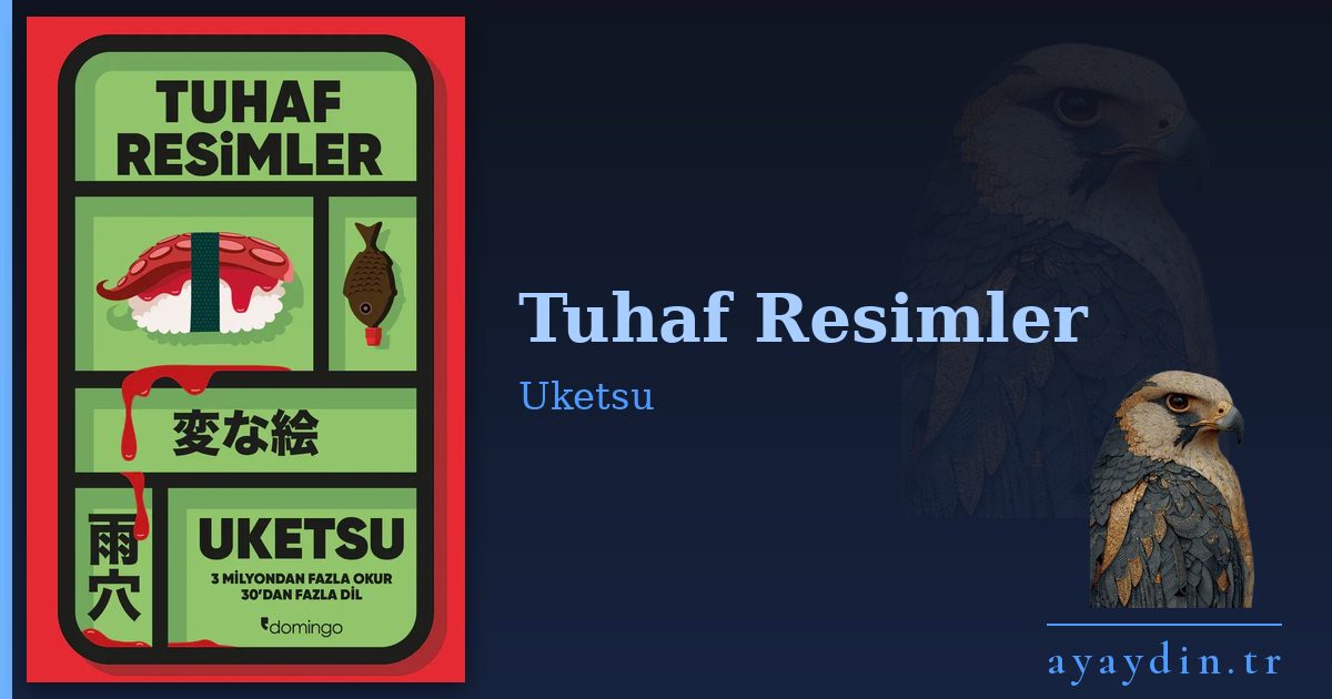 Tuhaf Resimler - Uketsu kitap alıntıları ve sözleri