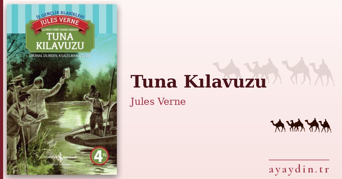 Tuna Kılavuzu - Jules Verne kitap alıntıları ve sözleri