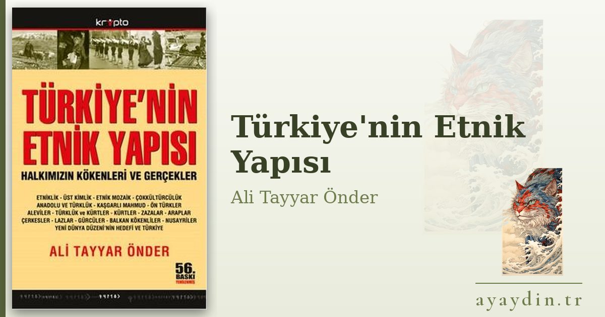 Türkiye'nin Etnik Yapısı - Ali Tayyar Önder kitap alıntıları ve sözleri