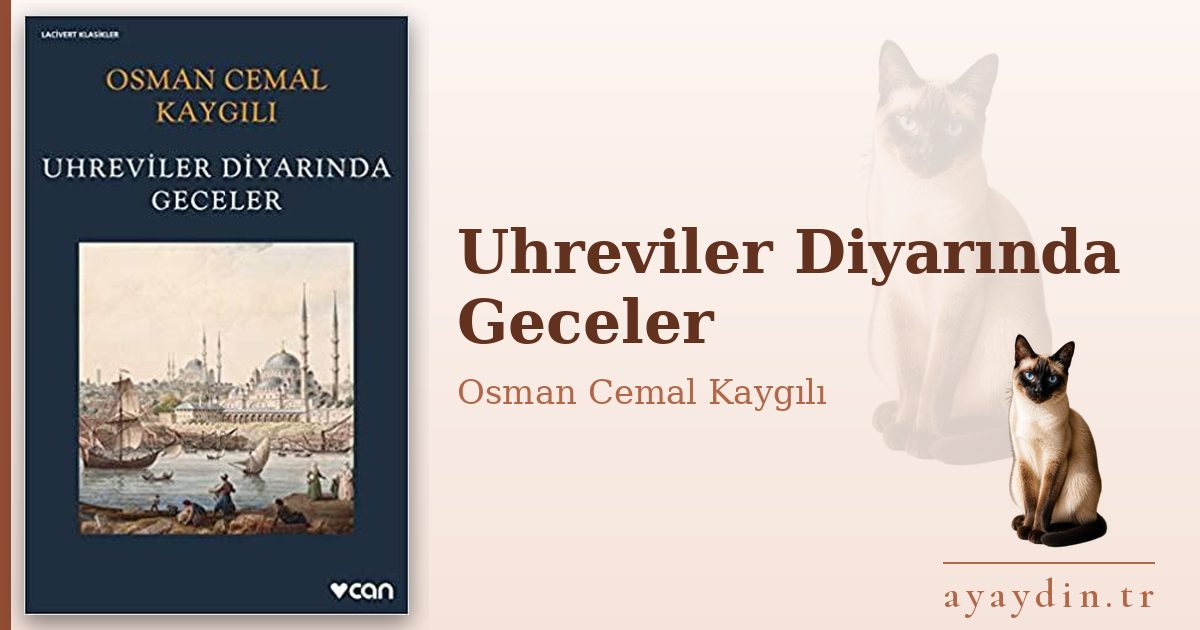 Uhreviler Diyarında Geceler - Osman Cemal Kaygılı kitap alıntıları ve sözleri