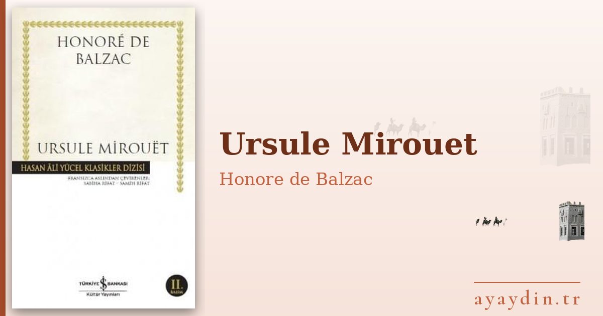 Ursule Mirouet - Honore de Balzac kitap alıntıları ve sözleri