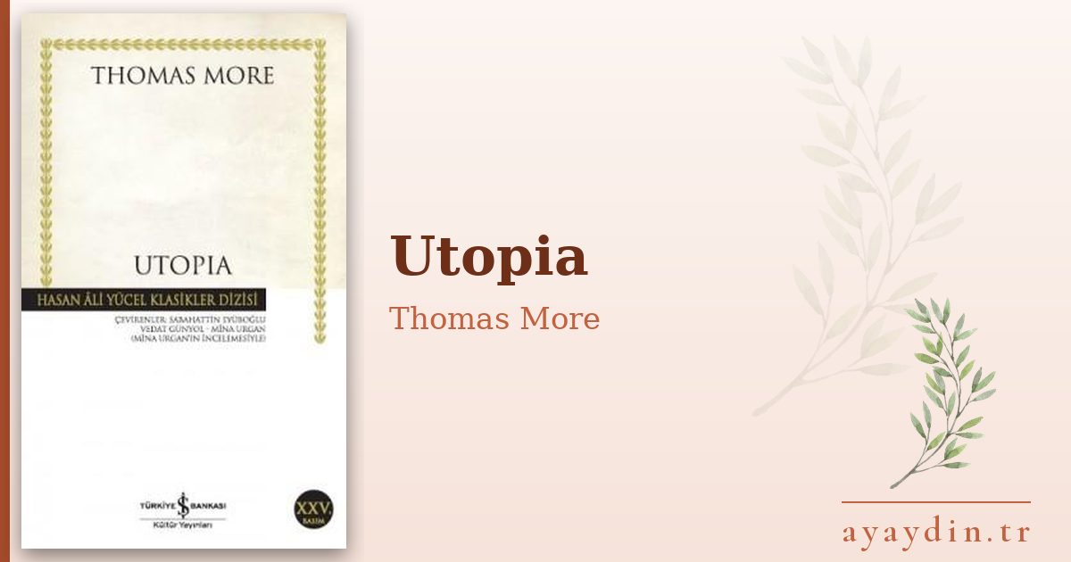 Utopia - Thomas More kitap alıntıları ve sözleri