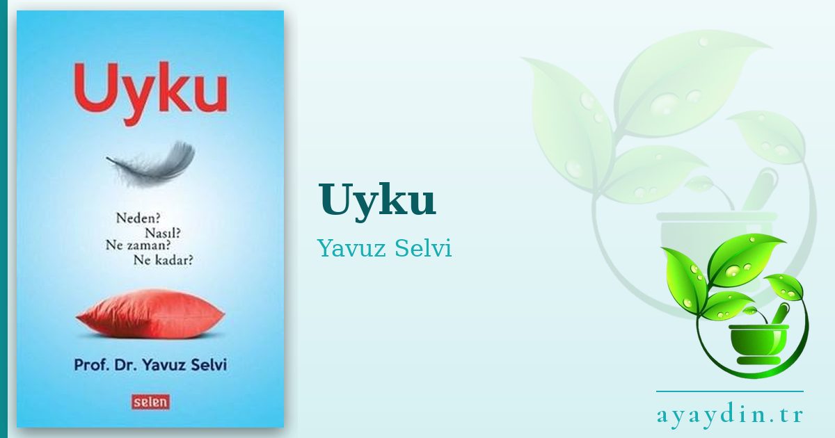Uyku - Yavuz Selvi kitap alıntıları ve sözleri