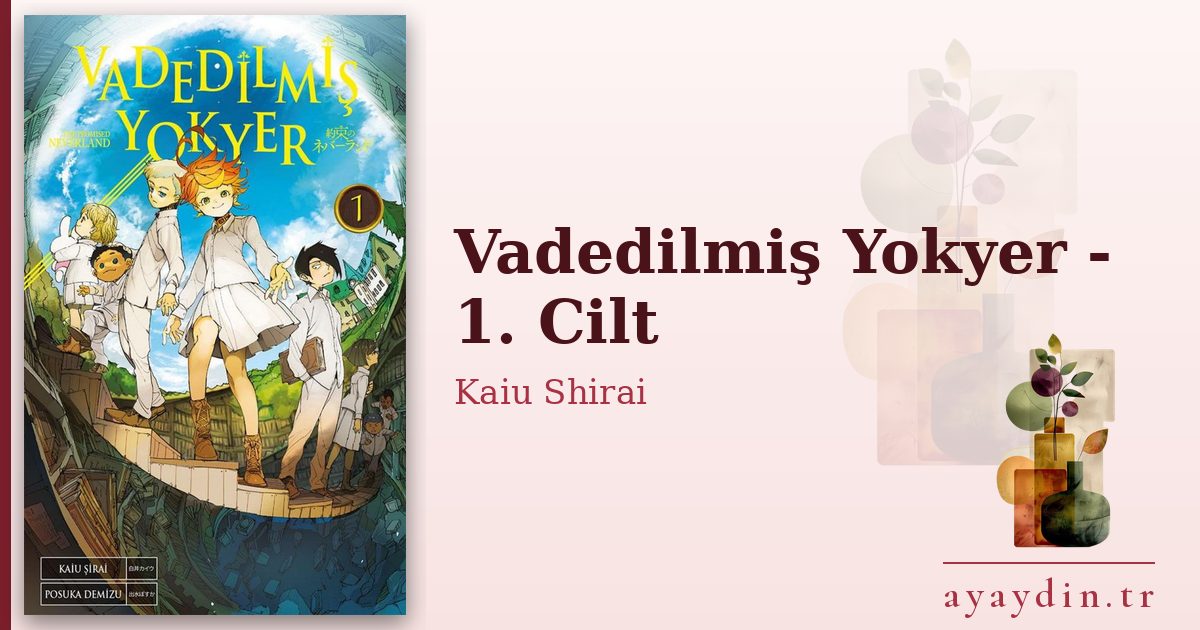 Vadedilmiş Yokyer - 1. Cilt - Kaiu Shirai kitap alıntıları ve sözleri