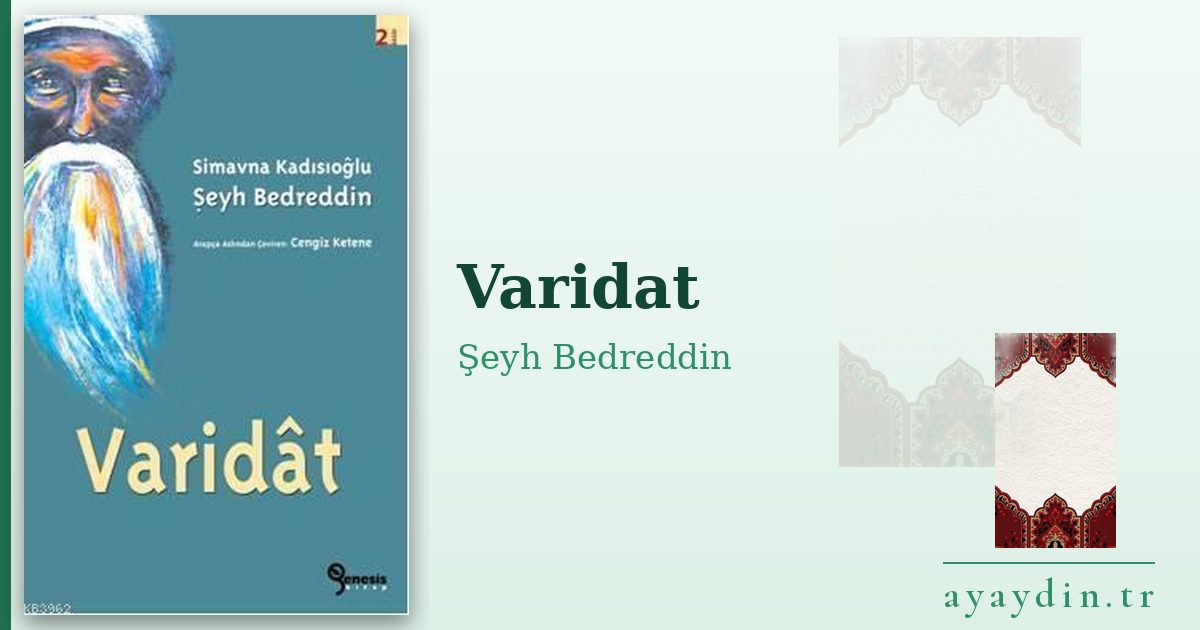Varidat - Şeyh Bedreddin kitap alıntıları ve sözleri