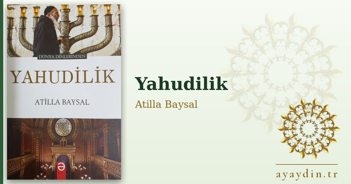 Yahudilik - Atilla Baysal kitap alıntıları ve sözleri