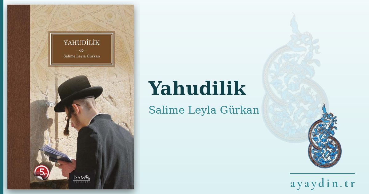 Yahudilik - Salime Leyla Gürkan kitap alıntıları ve sözleri