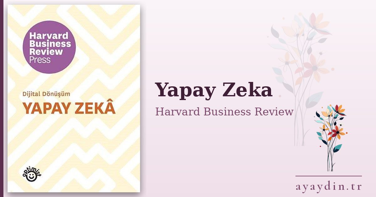 Yapay Zeka - Harvard Business Review kitap alıntıları ve sözleri
