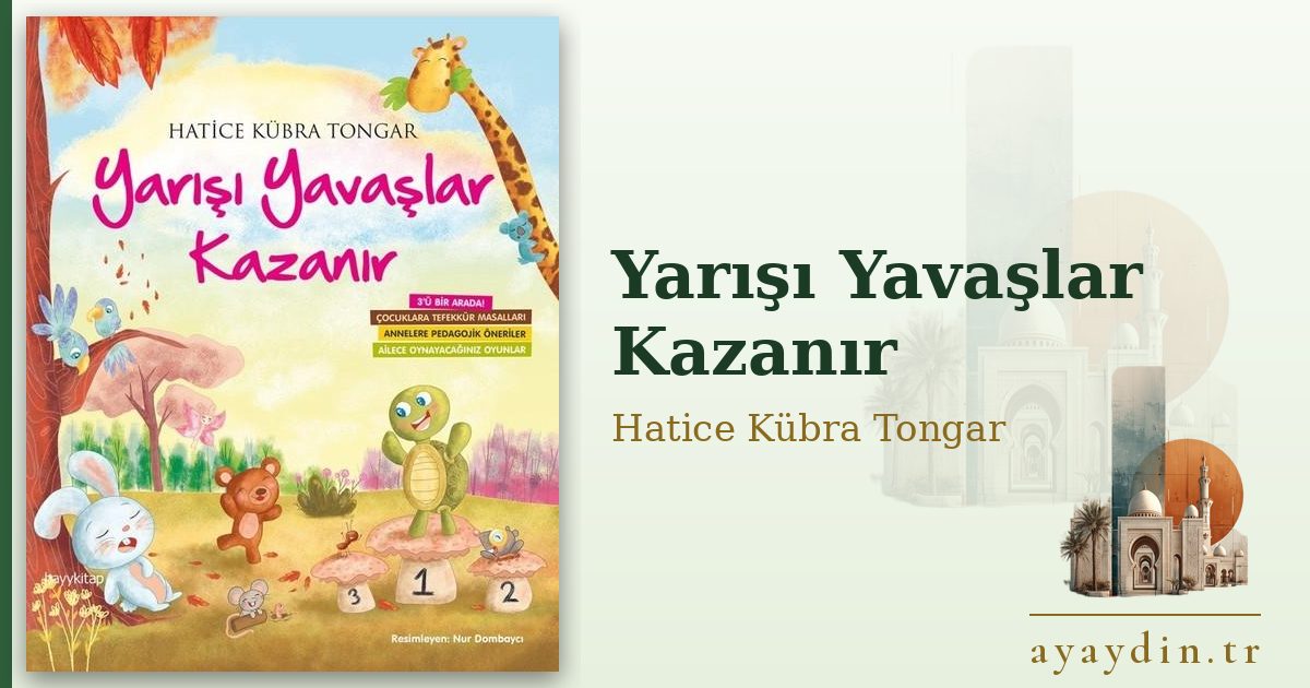 Yarışı Yavaşlar Kazanır - Hatice Kübra Tongar kitap alıntıları ve sözleri