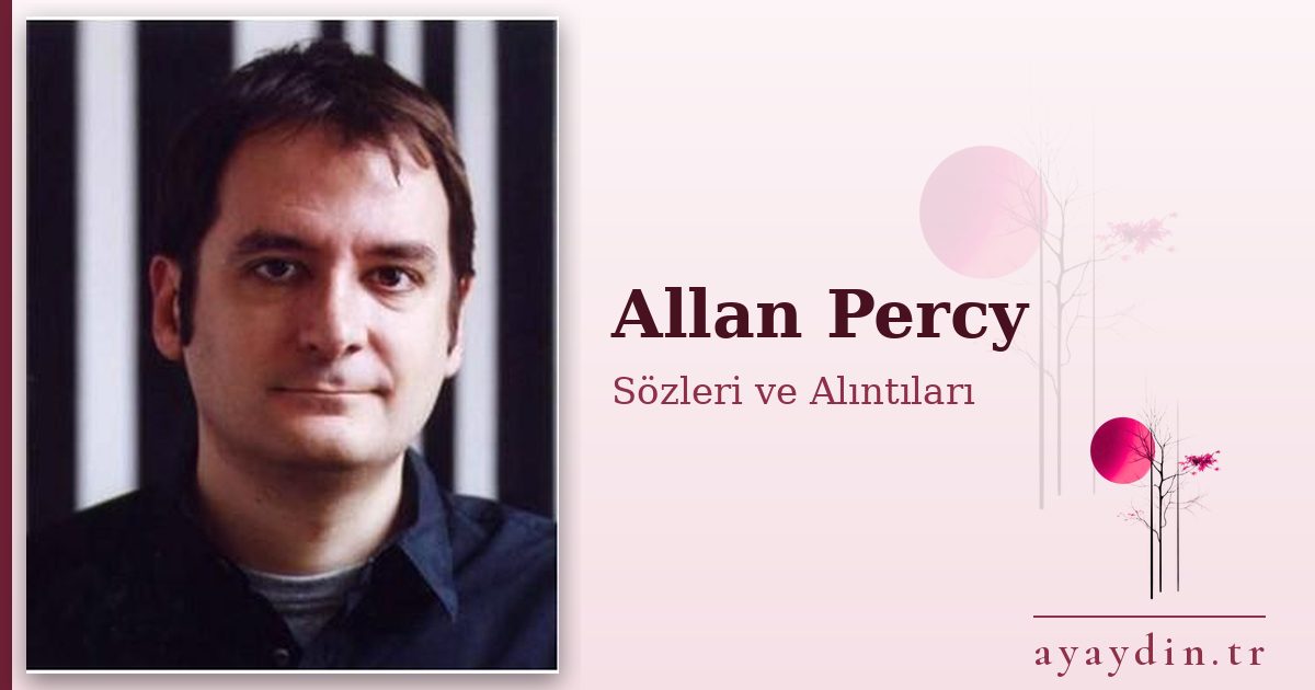 Allan Percy sözleri ve alıntıları