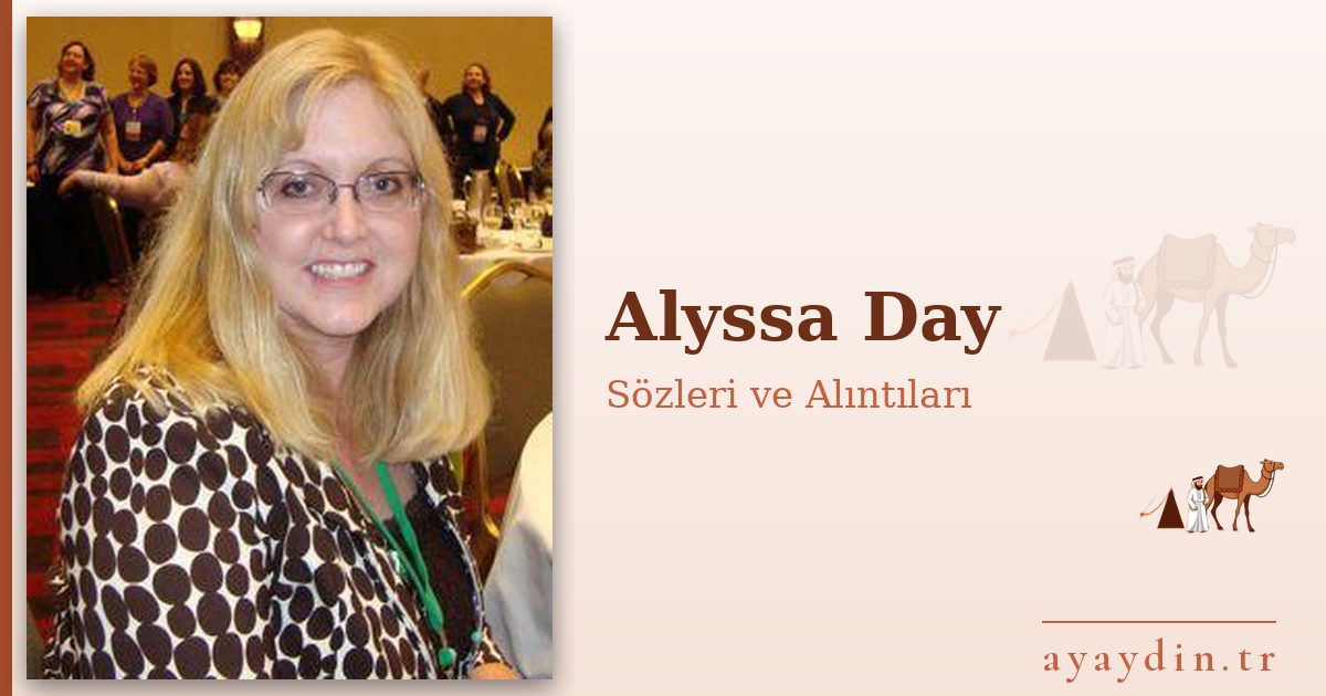 Alyssa Day sözleri ve alıntıları