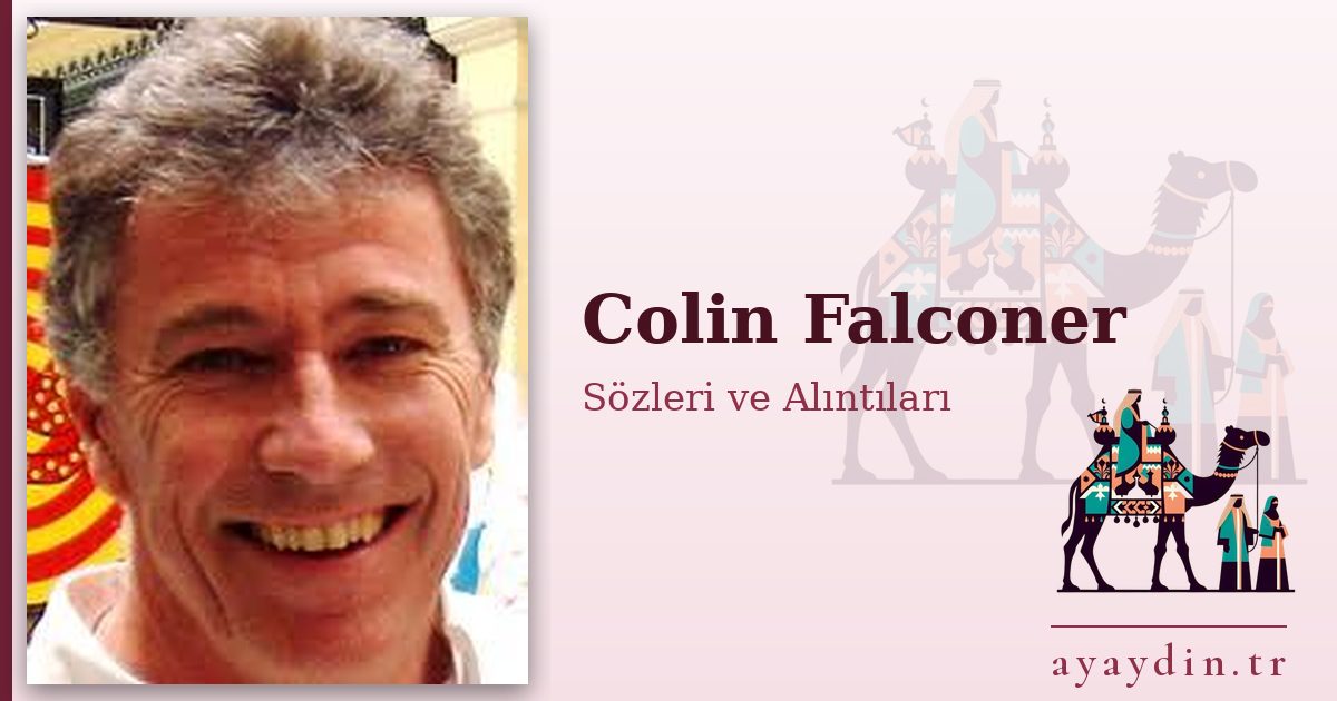 Colin Falconer sözleri ve alıntıları