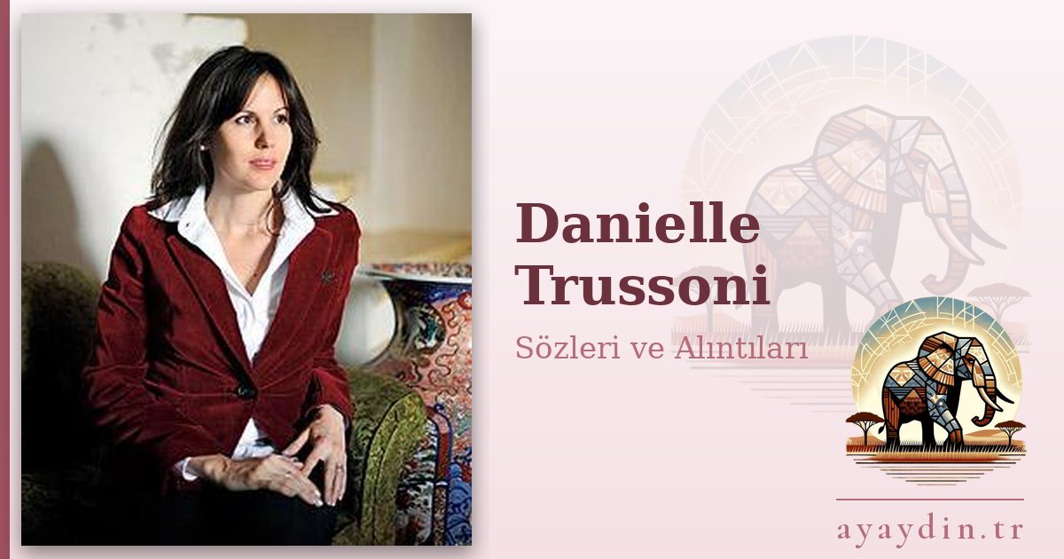 Danielle Trussoni sözleri ve alıntıları