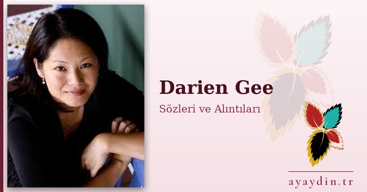 Darien Gee sözleri ve alıntıları