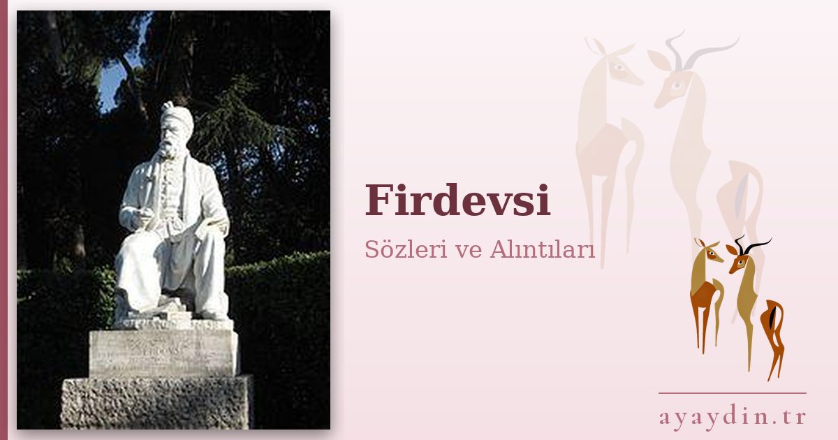 Firdevsi sözleri ve alıntıları