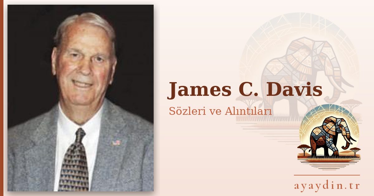 James C. Davis sözleri ve alıntıları