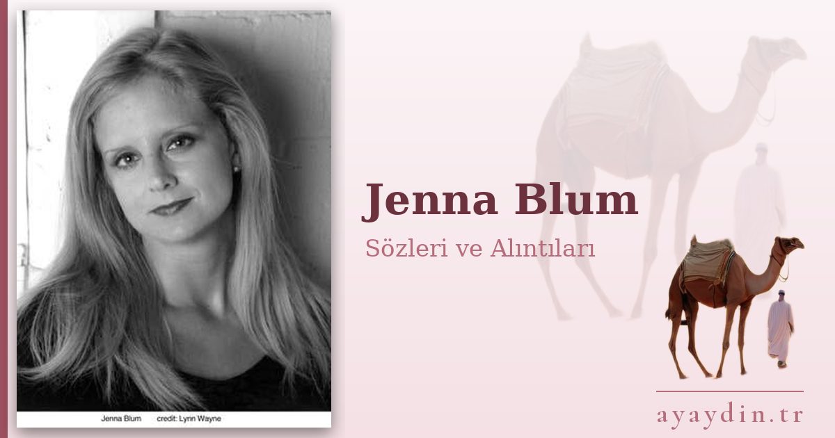 Jenna Blum sözleri ve alıntıları