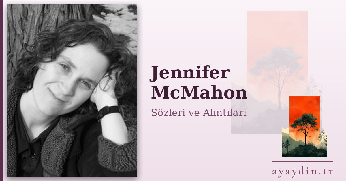 Jennifer McMahon sözleri ve alıntıları